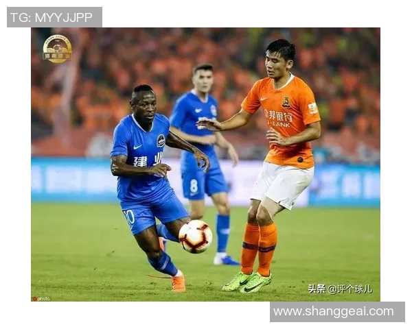 鲁能与河南建业对决前瞻分析及双方近期状态评估